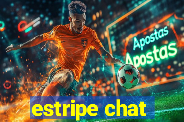 estripe chat